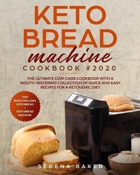 Abbildung von: Keto Bread Machine Cookbook 2020 - Ep Enterprise Holding Limited