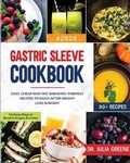 Cover: Gastric Sleeve Cookbook - Ep Enterprise Holding Limited