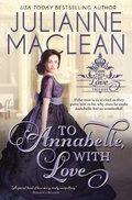 Cover: To Annabelle, With Love - Julianne MacLean Publishing Inc.