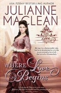 Cover: Where Love Begins - Julianne MacLean Publishing Inc.