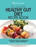 Cover: The Essential Healthy Gut Diet Recipe Book - Erin Rose Publishing
