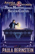Cover: Nick Muffet and the Silver Coffin - Paula Berinstein