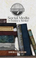 Cover: Social Media for Today's Writer - Bold Vision Books LLC
