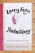 Cover: Peaches & Gravy: Selected Poems 1966-2016 - Cuneiform Press