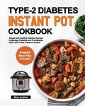 Cover: Type-2 Diabetes Instant Pot Cookbook - Reincus Publishing