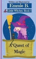 Cover: A Quest of Magic - E.B. Business Writing Services