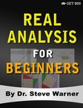 Cover: Real Analysis for Beginners - Get 800 LLC