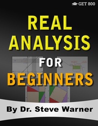Abbildung von: Real Analysis for Beginners - Get 800 LLC