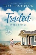 Cover: Traded Brody and Kara - Tess Thompson