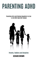 Cover: Parenting Adhd - Rob Miles