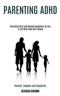 Enlarge image Cover: Parenting Adhd - Rob Miles