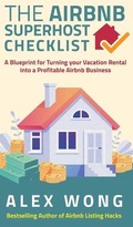 Cover: The Airbnb's Super Host's Checklist - Alex Wong Copywriting