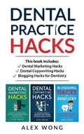 Cover: Dental Practice Hacks - Alex Wong Copywriting