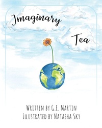 Enlarge image Cover: Imaginary Tea - Outskirts Press