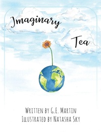 Enlarge image Cover: Imaginary Tea - Outskirts Press