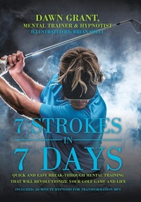 Abbildung von: 7 Strokes in 7 Days - Balboa Press