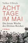 Bild: Acht Tage im Mai - C.H.BECK