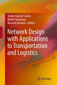 Enlarge image Cover: Network Design with Applications to Transportation and Logistics - Springer