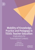 Cover: Mobility of Knowledge, Practice and Pedagogy in TESOL Teacher Education - Palgrave Macmillan
