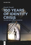Cover: 100 Years of Identity Crisis - De Gruyter