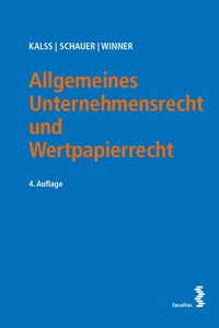 Abbildung von: Allgemeines Unternehmensrecht und Wertpapierrecht - Facultas