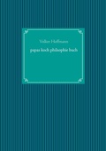 Cover: papas koch philsophie buch - BoD - Books on Demand