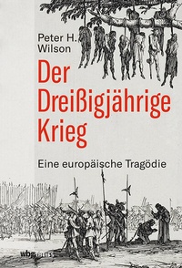 Abbildung von: Der Dreißigjährige Krieg - Theiss in Herder