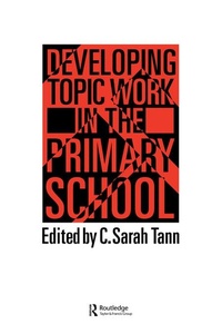 Enlarge image Cover: Topic Work In The Primary Scho - Routledge