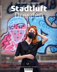 Abbildung von: Stadtluft Dresden 5 - Verlag der Kunst Dresden Ingwert Paulsen jr.