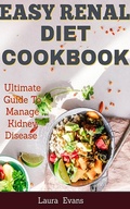 Cover: Easy Renal Diet Cookbook - XinXii