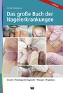 Cover: Das große Buch der Nagelerkrankungen - Neuer Merkur