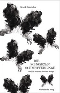 Cover: Die schwarzen Schmetterlinge - Mitteldeutscher Verlag