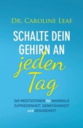 Cover: Schalte dein Gehirn an - jeden Tag - Grace today Verlag