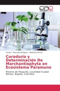 Cover: Curaduria y Determinacion De Marchantiophyta en Ecosistema Paramuno - Editorial Academica Espanola