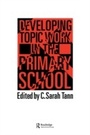 Cover: Topic Work In The Primary Scho - Routledge