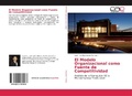 Bild: El Modelo Organizacional como Fuente de Competitividad - Editorial Academica Espanola
