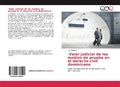 Cover: Valor judicial de los medios de prueba en el derecho civil dominicano - Editorial Academica Espanola
