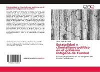 Abbildung von: Estatalidad y clientelismo politico en el gobierno indigena de Cumbal - Editorial Academica Espanola