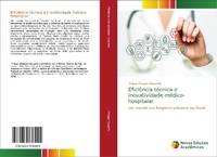 Abbildung von: Eficiencia tecnica e inovatividade medico-hospitalar - Novas Edicoes Academicas