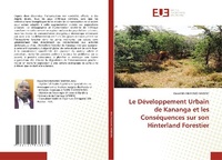 Abbildung von: Le Developpement Urbain de Kananga et les Consequences sur son Hinterland Forestier - Editions Universitaires Europeennes