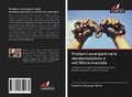 Cover: Problemi emergenti nella decolonizzazione e nell'Africa inventata - Edizioni Sapienza