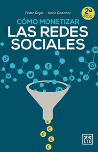 Abbildung von: Como Monetizar Las Redes Sociales - LID Editorial Empresarial
