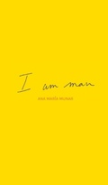 Cover: I Am Man - Ana Maria Munar