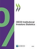 Cover: OECD Institutional Investors Statistics 2020 - Organization for Economic Co-operation and Development (OECD)