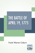 Cover: The Battle Of April 19, 1775 - Lector House
