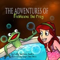 Cover: The Adventures of Froblicious the Frog (Let's Learn while Playing) - Let's Learn while Playing