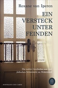Cover: Ein Versteck unter Feinden - Hoffmann & Campe