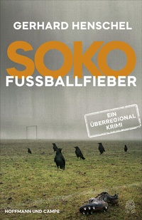 Abbildung von: SoKo Fußballfieber - Hoffmann & Campe