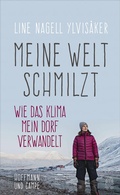 Cover: Meine Welt schmilzt - Hoffmann & Campe