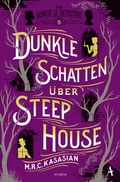 Cover: Dunkle Schatten &uuml;ber Steep House - Atlantik Verlag